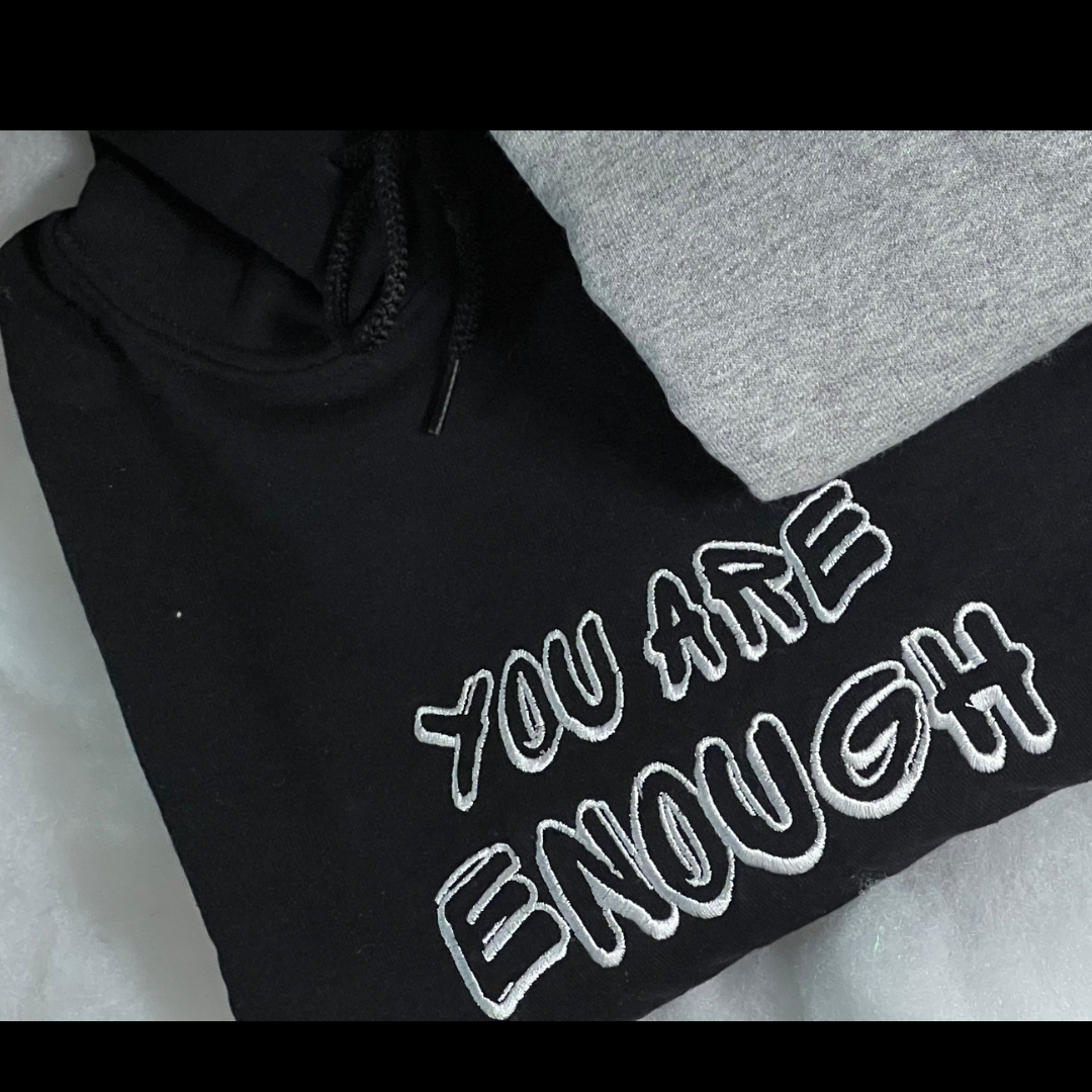 You Are Enough