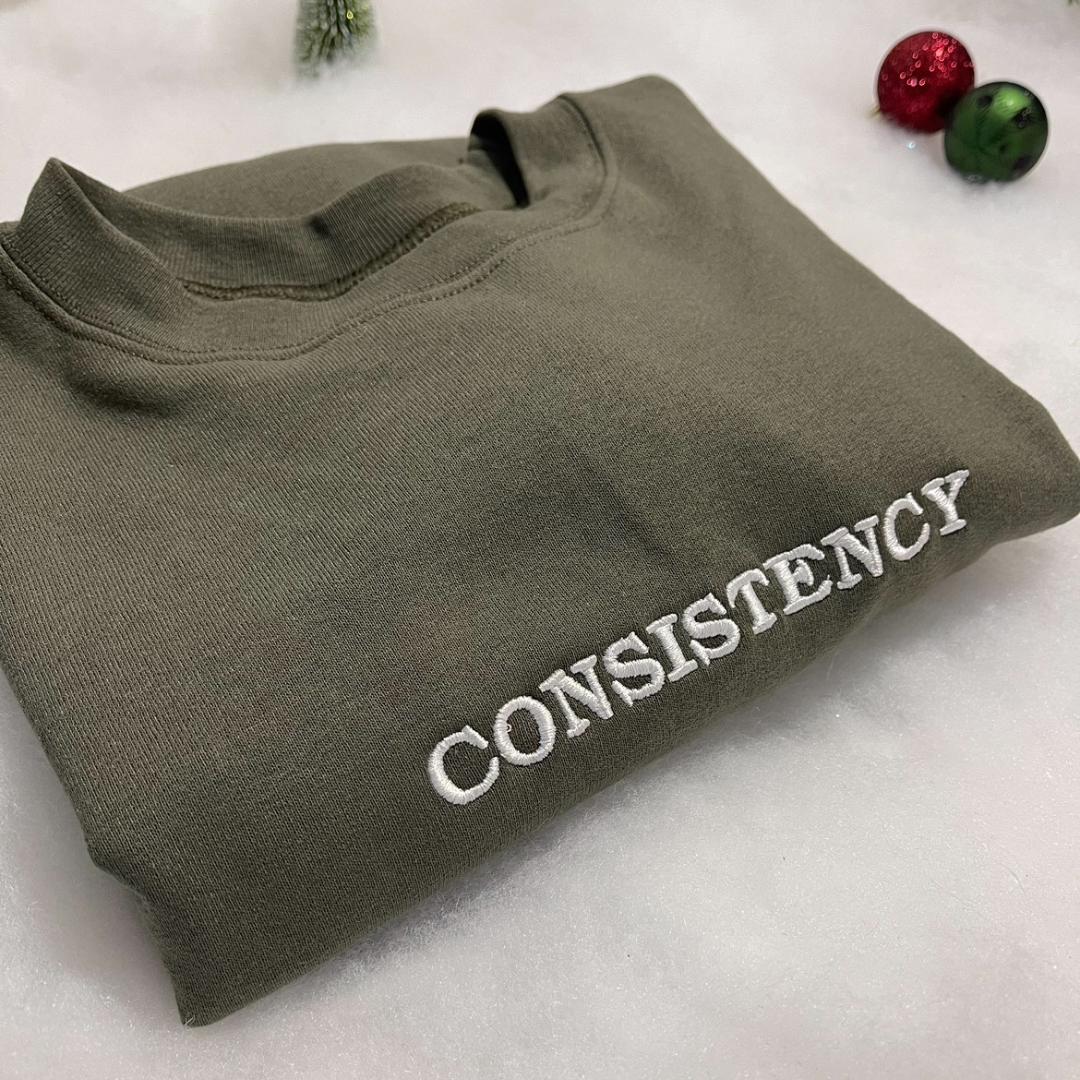 Consistency Sweatshirt